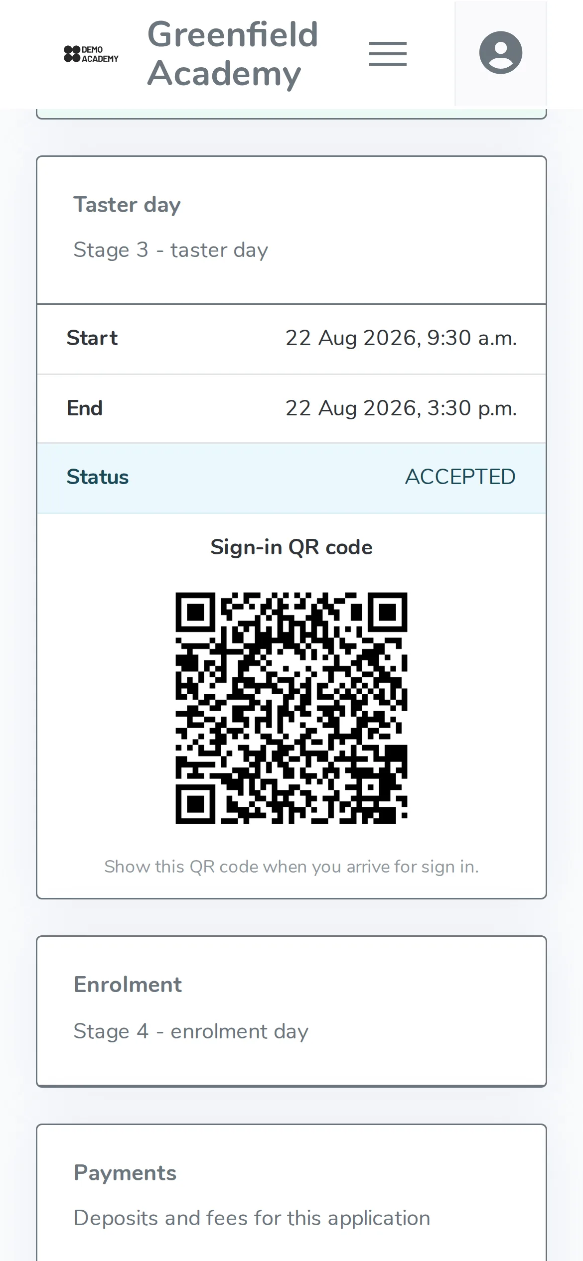 A student's portal on a phone showing a taster day with start and end times, an accepted status and a sign-in QR code, above cards for enrolment day and payments
